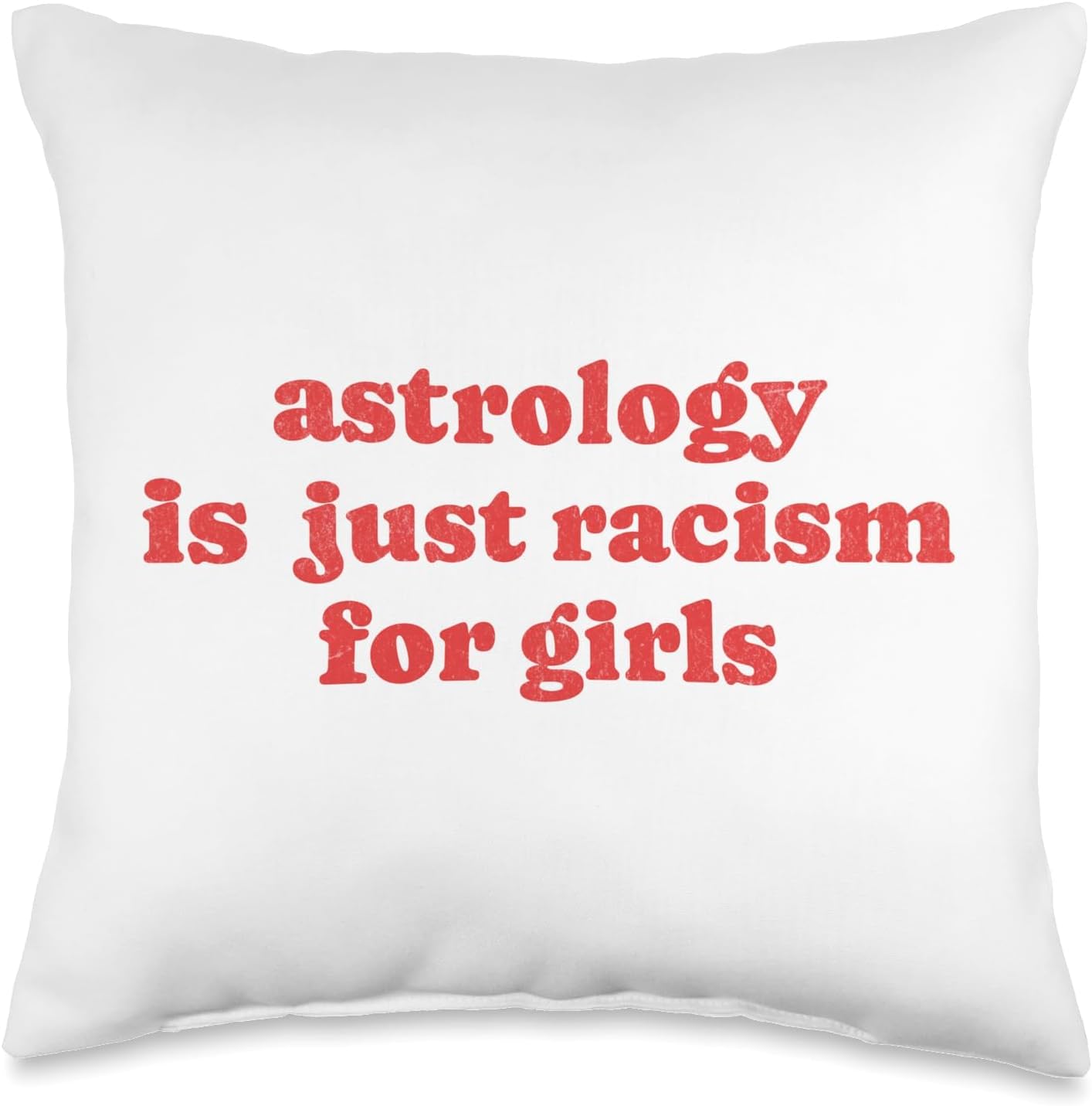 Astrology is Just Racism Girls Energy — WeirdThingsToBuy weird find