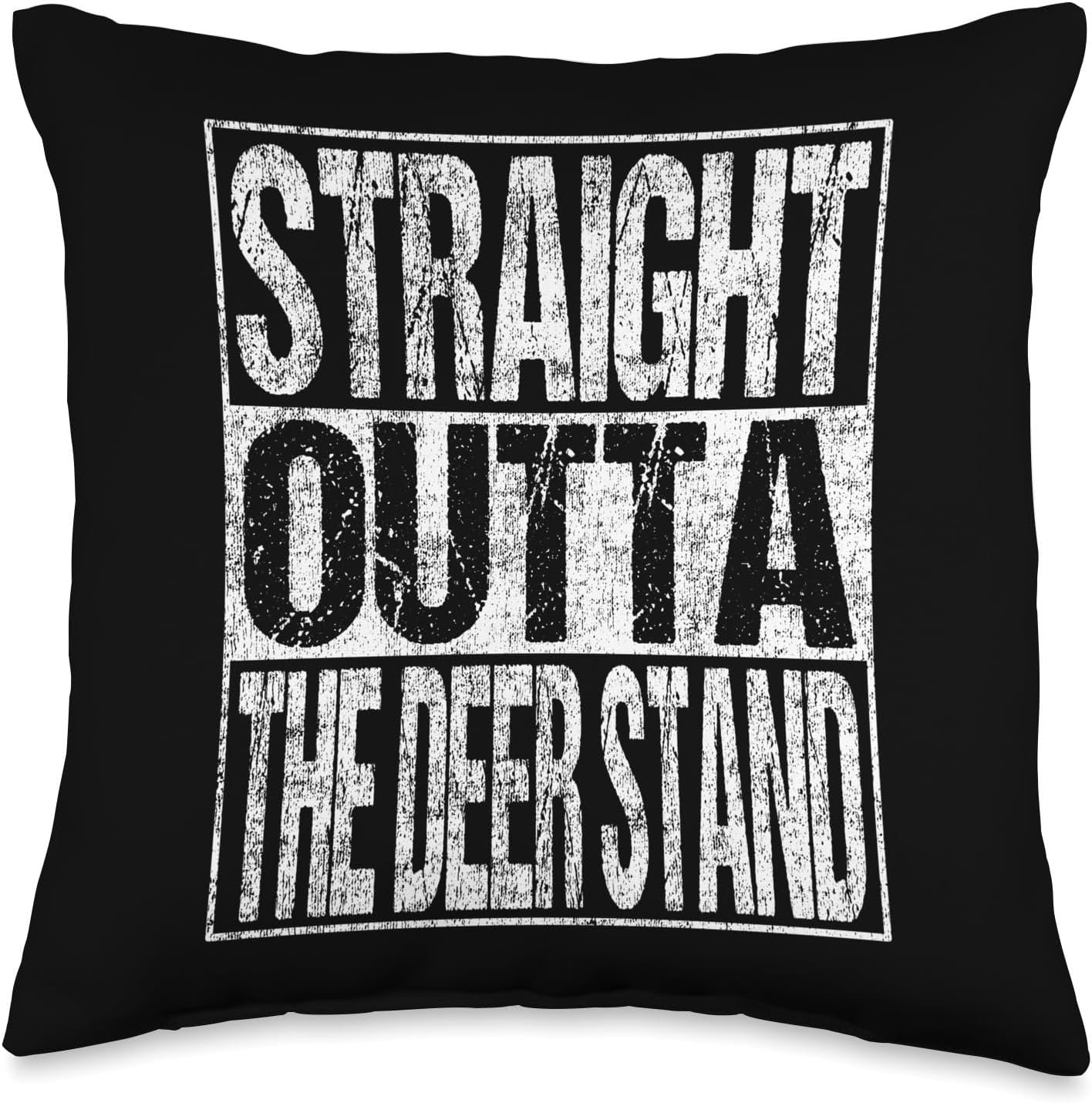Certified Straight Outta The Deer Stand — WeirdThingsToBuy weird find