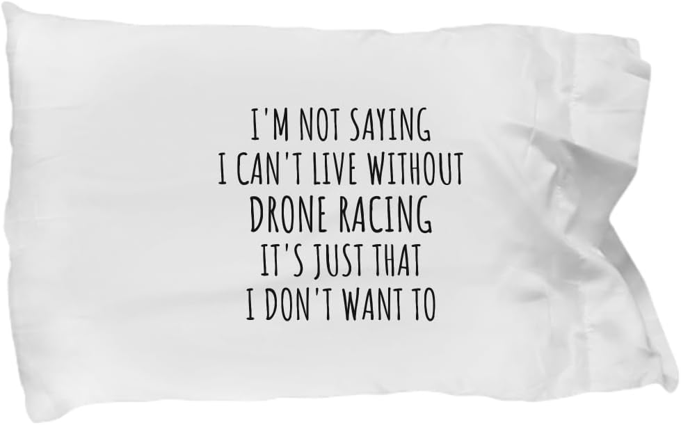 Ezgift Funny Drone Racing Pillowcase Energy — WeirdThingsToBuy weird find