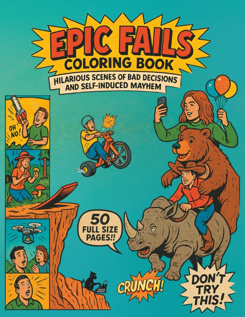 Legendary Epic Fails Coloring Book Hilarious — WeirdThingsToBuy weird find