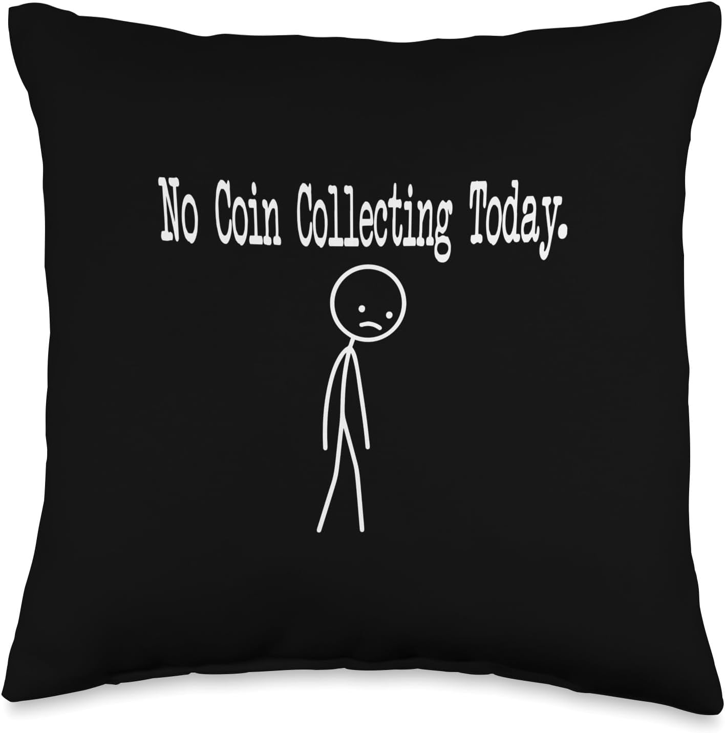 Legendary no Coin Collecting Today Funny — WeirdThingsToBuy weird find