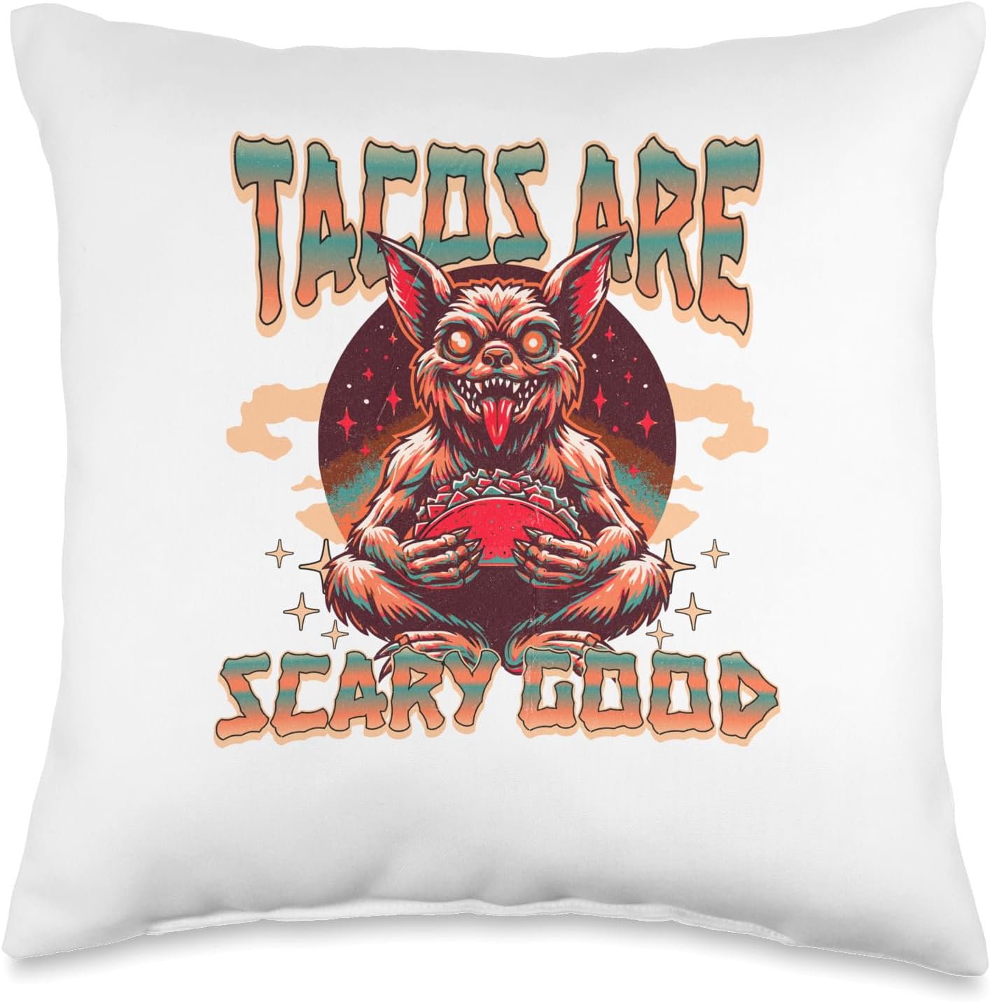 Tacos Are Scary Good Funny Situation — WeirdThingsToBuy weird find