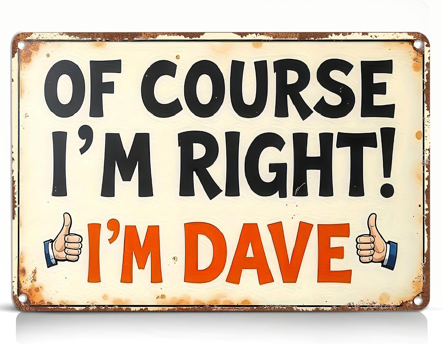 The i m Dave Funny Metal — WeirdThingsToBuy weird find